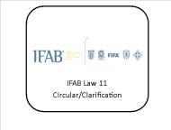 IFAB Law11